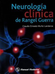 neurologia clinica de rangel guerra-claudio ernesto muñiz landeros-9786074484793