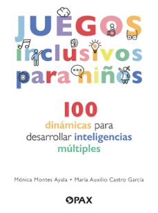 juegos inclusivos para niños (ebook)-mónica montes ayala-9786077136293