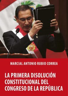 la primera disolución constitucional del congreso de la república (ebook)-antonio rubio correa marcial-9786123178093