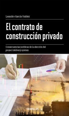 el contrato de construccion privado (ebook)-leandro garcia valdez-9786123182793