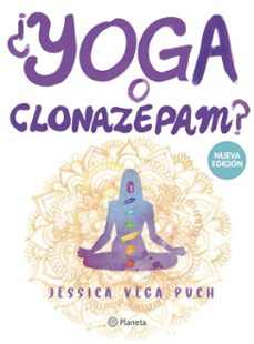 ¿yoga o clonazepam? (ebook)-jessica vega puch-9786123196493