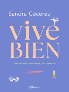 vive bien (ebook)-sandra cáceres-9786123199593