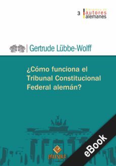 ¿como funciona el tribunal constitucional aleman? (ebook)-gertrude lubber wolff-9786123251093