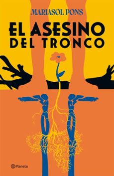 el asesino del tronco (ebook)-mariasol pons cruz-9786287734593