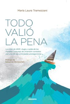 todo valio la pena (ebook)-maría laura tramezzani-9786316544193
