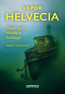 vapor helvecia (ebook)-pablo sigüenza-9786316635693