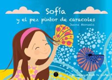 sofia y el pez pintor de caracoles (ebook)-9786316658593
