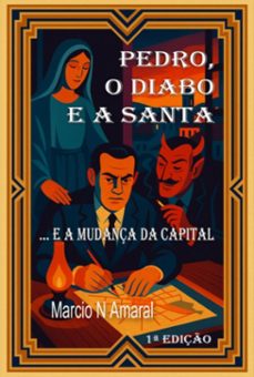 pedro, o diabo e a santa (ebook)-márcio nogueira do amaral-9786501754093