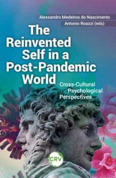 the reinvented self in a post-pandemic world (ebook)-alexsandro medeiros do nascimento-antonio roazzi-9786525163093