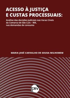 acesso a justiça e custas processuais (ebook)-maria josé carvalho de sousa milhomem-9786525169293