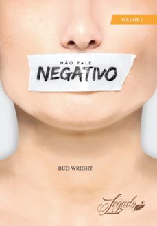 no fale negativo (ebook)-bud wright-9786580572793