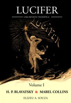 revista lucifer - helena p. blavatsky e mabel collins (ebook)-antônio souza de elizeu-9786598150693