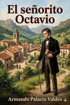 el señorito octavio (ebook)-9786726015993