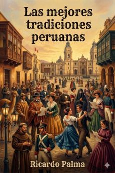 las mejores tradiciones peruanas (ebook)-9786726017393