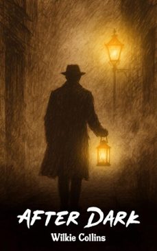after dark (ebook)-wilkie collins-9788375977493