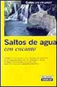 saltos de agua con encanto (guias con encanto)-9788403500693