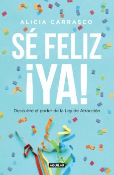 se feliz ya-alicia carrasco-9788403519893