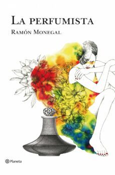 la perfumista-ramon monegal-9788408108993