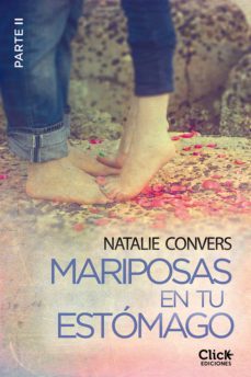 mariposas en tu estomago (segunda entrega) (ebook)-natalie convers-9788408135593