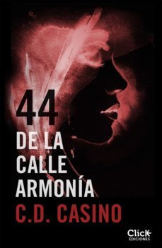 44 de la calle armonia (ebook)-c.d. casino-9788408140993