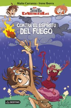 contra el espiritu del fuego (ebook)-maite carranza-irene iborra-9788408147893