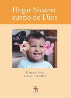 hogar nazaret, sueño de dios-9788408161493