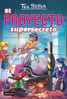vida en ratford 5: el proyecto supersecreto-tea stilton-9788408172093