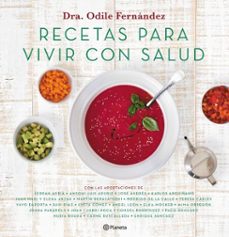 recetas para vivir con salud-odile fernandez-9788408184393