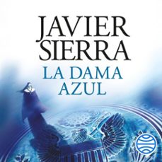 la dama azul (audiolibro)-javier sierra-9788408241393