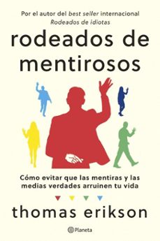 rodeados de mentirosos (ebook)-thomas erikson-9788408307693