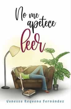 no me apetece leer-vanessa requena-9788409282593