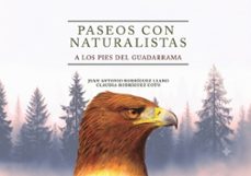 paseos con naturalistas-juan antonio rodriguez llano-claudia rodriguez coto-9788409669493