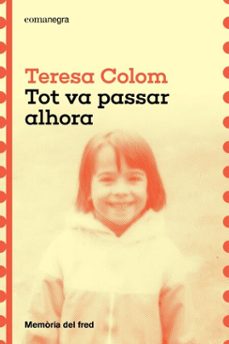 tot va passar alhora (ebook)-teresa colom-9788410161993