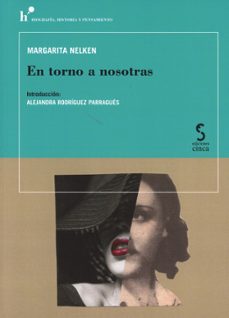 en torno a nosotras-margarita nelken-9788410167193