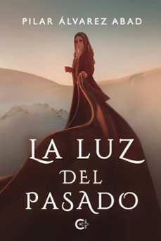 la luz del pasado (ebook)-pilar álvarez abad-9788410191693