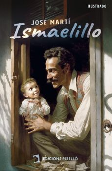 ismaelillo (ebook)-jose marti-9788410227293