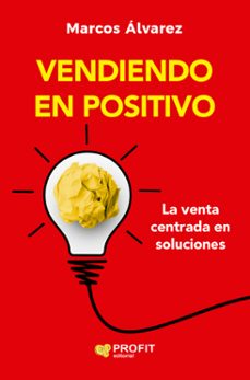 vendiendo en positivo (ebook)-marcos alvarez orozco-9788410235793
