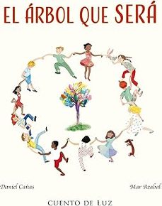el arbol que sera-daniel cañas-9788410438293
