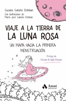 viaje a la tierra de la luna rosa-susana sancho esteban-9788410451193