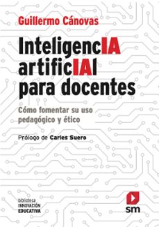 inteligencia artificial para docentes-guillermo canovas-9788410552593