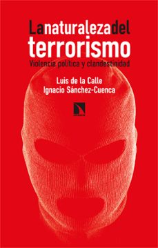 la naturaleza del terrorismo (ebook)-luis de la calle-ignacio sanchez cuenca-9788410671393