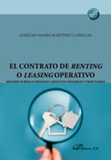 el contrato de renting o leasing operativo-anselmo maria martinez cañellas-9788410701793