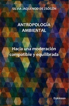 antropologia ambiental-silvia jaquenod de zsogon-9788410707993