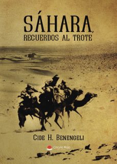 sahara, recuerdos al trote-cide h. benengeli-9788410828193