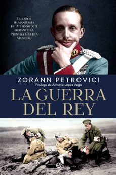 la guerra del rey-zorann petrovici-9788410940093
