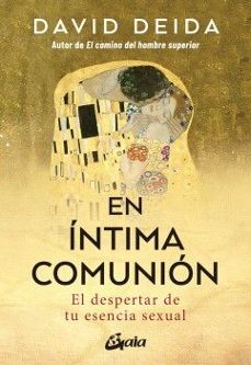en intima comunion-david deida-9788411081993