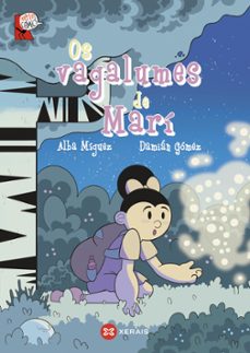 os vagalumes de mari-alba miguez-damian gomez-9788411104593