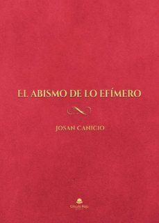 el abismo de lo efimero (ebook)-9788411152693