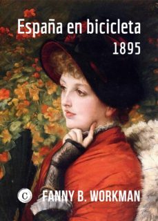 españa en bicicleta (ebook)-fanny b. workman-9788412050493