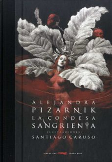 la condesa sangrienta-alejandra pizarnik-9788412078893